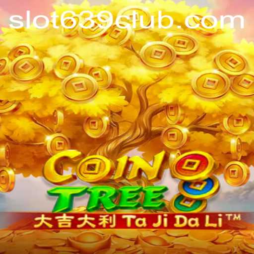 Exploring the Exciting World of CoinTree: The New Gaming Sensation by 639CLUB