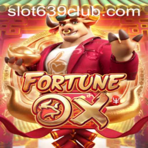 Discovering the Excitement of FortuneOx: A Journey into the Thrilling World of 639CLUB