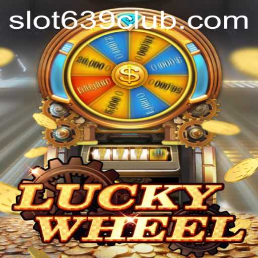 Exploring the Excitement of LuckyWheel with 639CLUB