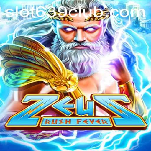 Discover the Thrilling World of ZeusRushFever with 639CLUB
